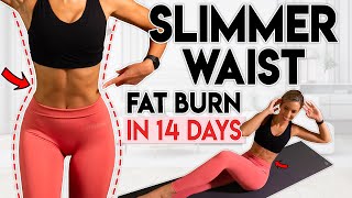 SLIMMER WAIST and LOSE LOWER BELLY FAT in 14 Days  10 min Workout [upl. by Silvanus]