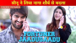 सीनू ने लिया नागा शौर्य से बदला  Fortuner  Hindi Dubbed  Action amp Romance  Naga Shourya [upl. by Brackely]