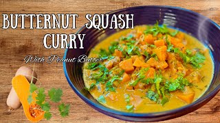 Vegan Butternut Squash Recipe with a creamy peanut butter sauce and coconut milk [upl. by Genesia]