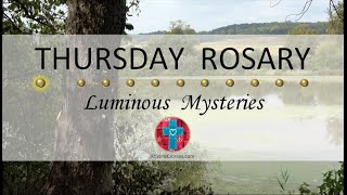 Thursday Rosary • Luminous Mysteries of the Rosary 💚 October 24 2024 VIRTUAL ROSARY  MEDITATION [upl. by Yllib]