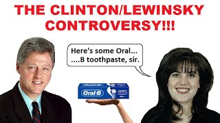 US Political Madness  The ClintonLewinsky Controversy [upl. by Hiroko352]