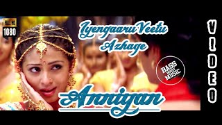 Iyengaaru Veetu Azhage1080p HDAnniyanTamizh HD Songs [upl. by Kaine]