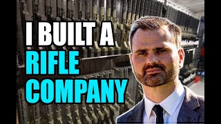 I Built a Gun Company [upl. by Reneta]