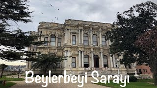 Beylerbeyi Sarayı Tarihi Özellikleri Görüntüler Gezisi [upl. by Kapeed]