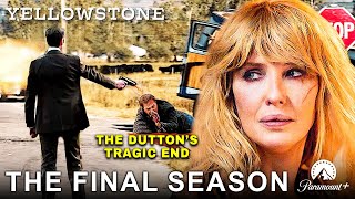 OFFICIAL Yellowstone Final Season Is Here  New Details [upl. by Dazhahs]