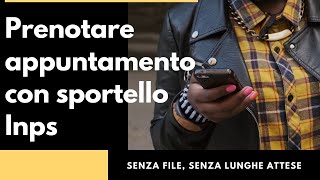 PRENOTARE un appuntamento ONLINE con Inps ecco come fare con SEMPLICI CLICK 👍👍👍 [upl. by Angelita]