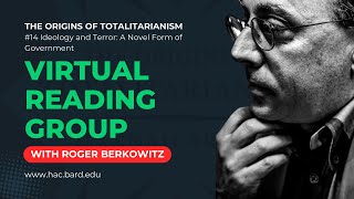 Origins of Totalitarianism 14 Ideology and Terror A Novel Form of Government [upl. by Anolahs]