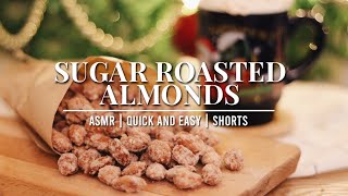 Sugar Roasted Almond  Candied Almonds  Caramelized almonds  Roasted Sugar Almonds  Shorts [upl. by Raul254]