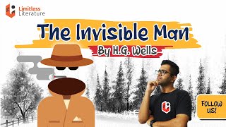 The Invisible Man by HG Wells  Summary Animation and Analysis [upl. by Noonberg]