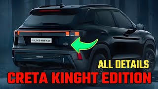 2024 Hyundai Creta Knight Edition LaunchedAll Details Changes Variants PricesCretaKNIGHTEDITION [upl. by Finah]