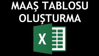 Microsoft Excel Maaş Tablosu Oluşturma Nasıl Yapılır [upl. by Dnesnwot727]