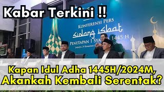 Penetapan Idul Adha 2024 Apakah Akan Kembali Serentak Seperti Idul Fitri [upl. by Ardnaeed]