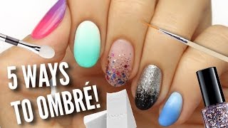 5 Ways To Get Ombre  Gradient Nails [upl. by Eiznek260]