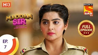 Maddam Sir  Ep 7  Full Episode  3rd March 2020 [upl. by Siladnerb]