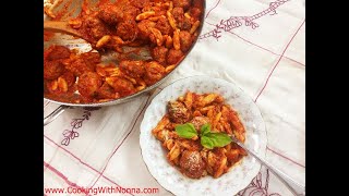 Cavatelli with Mortadella Meatballs Rossellas Cooking with Nonna [upl. by Ennovehc89]