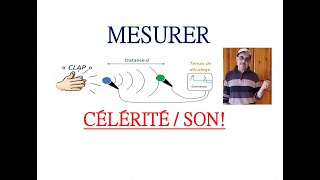 Comment Mesurer expérimentalement la Vitesse du Son [upl. by Gytle]