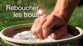 Tutoriels pelouse  8  Comment reboucher les trous [upl. by Rosabella209]