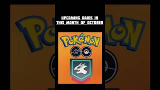 Pokemon Go October new raids Pokemon Go spotlight hourpokemongopokemonpokemongamepokemongoraids [upl. by Leuname]