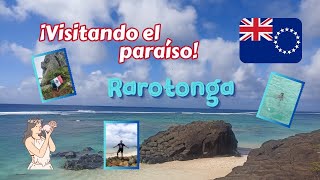 VISITANDO EL PARAÍSO  Rarotonga Islas Cook 🇨🇰  esewacho [upl. by Milo456]