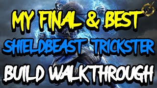 OUTRIDERS TRICKSTER SHIELDBEAST BUILD WALKTHROUGH MY FINAL amp BEST TRICKSTER SETUP  FINAL ARBITER [upl. by Atsillac170]