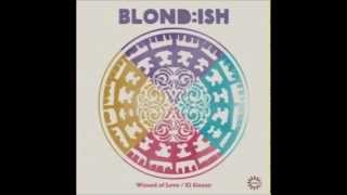 Blondish Shawni  Wizard of Love Original Mix [upl. by Siderf60]