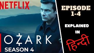 Ozark Season 4 Explained in Hindi  Ozark Season 4 Episode 14 Explained in Hindi  Netflix [upl. by Ahsiugal]