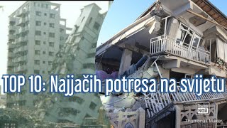 TOP 10 NAJJAČI POTRESI NA SVIJETU [upl. by Zaria]