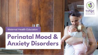 Perinatal Mood amp Anxiety Disorders [upl. by Ema]