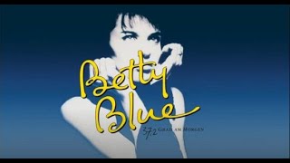 Trailer ⚫BETTY BLUE 37°2 Le Matin de JeanJacques Beineix 1986 [upl. by Nosliw]