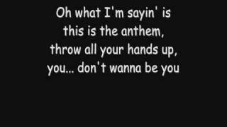 Good Charlotte  The Anthem Lyrics HQ [upl. by Enelrad291]