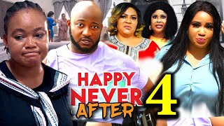 HAPPY NEVER AFTER SEASON 4 New Movie Rachel Okonkwo Rosabelle Dave Ogbeni  2024 Nollywood Movie [upl. by Marten]