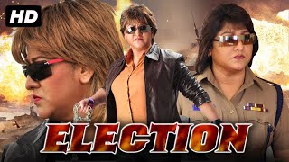 Election  Full Movie Dubbed In Hindi  Malashree Pradeep Rawat [upl. by Jeramie]