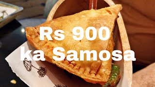 Rs 900 ka Samosa Oh Teri hmm [upl. by Yra21]