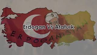 Erdogan Vs Ataturk [upl. by Jael]