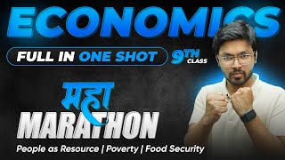 MAHAMARATHON  Full Economics Class 9 in OneShot  People as Resource Poverty Food Security [upl. by Akelahs]