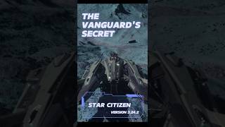 Vanguard secret compartment  Star Citizen 3242 [upl. by Rovelli842]