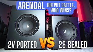 Can SEALED Compete With PORTED Arendal 1723 2V VERSUS 1723 2S Subwoofer [upl. by Sidnak]