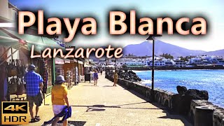 Playa Blanca a beautiful place in the south of Lanzarote  Lanzarote Spain  4K HDR [upl. by Norry]