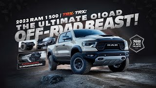 quot2023 Ram 1500 TRX Review The Ultimate HighPerformance OffRoad Beastquot [upl. by Airamalegna111]