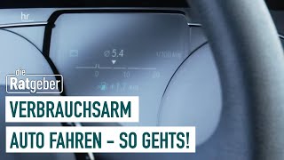 Spritsparend Auto fahren So kann es gelingen  Die Ratgeber [upl. by Eivets]