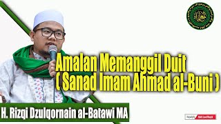 Amalan Memanggil Duit Sanad Imam Ahmad alBuni [upl. by Christiana533]