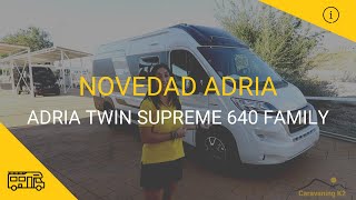 4 personas en gama Superior ✅  Adria Twin Supreme 640 Family 👌🏻 [upl. by Behlau]