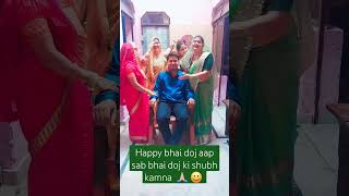 Happy bhai doj ki [upl. by Enyad]