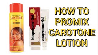 How To Promix Carotone Body Lotion  Quick amp Easy Whitening Mixture [upl. by Dora938]