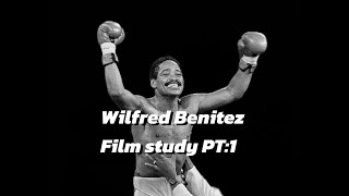 WILFRED BENITEZ FILM STUDY PT1 [upl. by Sclar]