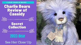 Charlie Bears Cassidy Plush Bear 2023 Box Opening  Secret Collection  Close Up and Review [upl. by Nmutua]