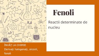 FENOLI  Proprietati chimice reactii determinate de nucleu [upl. by Sakiv]