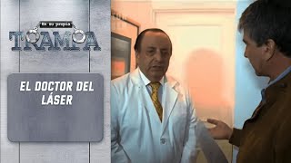 El doctor del láser  Capítulo 8  En su Propia Trampa  Temporada 2014 [upl. by Ulric828]