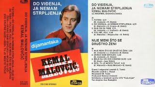 Kemal KM Malovcic  Sedi tu je mesto tvoje  Audio 1983 [upl. by Notlad]