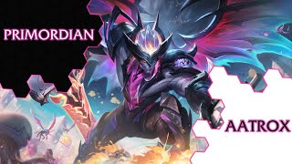 ► Primordian Aatrox ◀ League of Legends Skin Spotlight [upl. by Roel]